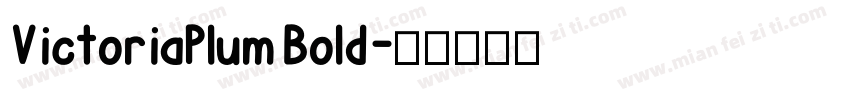 VictoriaPlum Bold字体转换